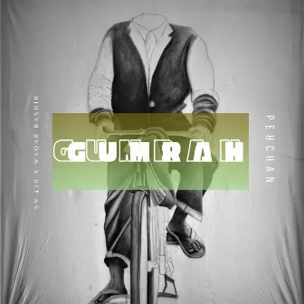 GUMRAH by S.N 420