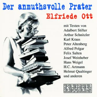 Der anmuthsvolle Prater by Elfriede Ott