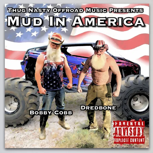 Mud in America