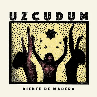 Uzcudum by Diente De Madera