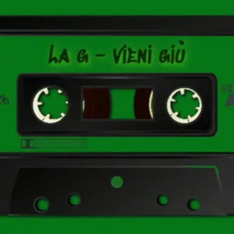 Vieni Giù by La G