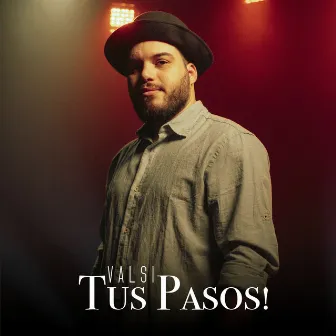 Tus Pasos by Valsi