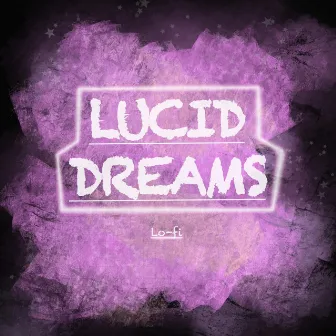 Lucid Dreams by Relaxicorn