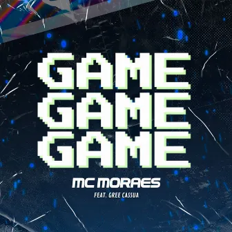 Game by Mc Moraes