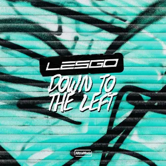 Down To The Left by Lesgo