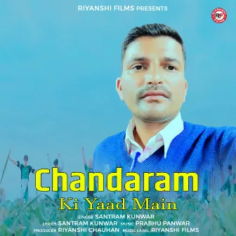 Chandaram Ki Yaad Main by Santram Kunwar