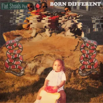 Born Different by Tr3y.Balll