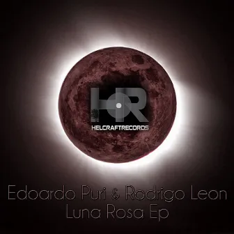 Luna Rosa EP by Edoardo Puri