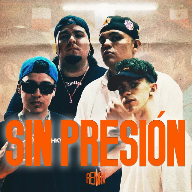 Sin Presión - Remix