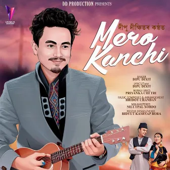 Mero Kanchi by Dipu Dixit