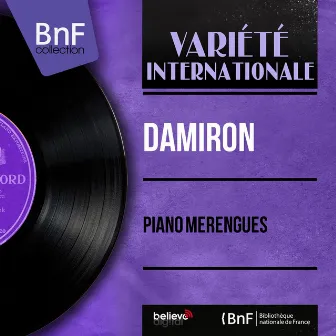 Piano Merengues (Mono Version) by Damiron