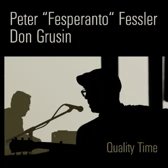 Quality Time by Don Grusin