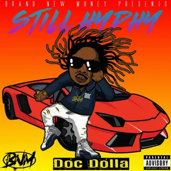 Still Hyphy by Doc Dolla