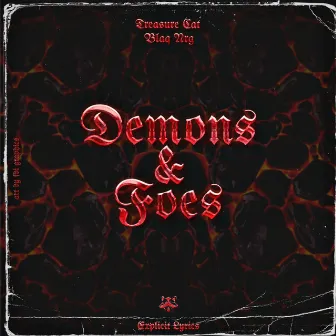 DeMOnS and FoEs by Treasure Cat