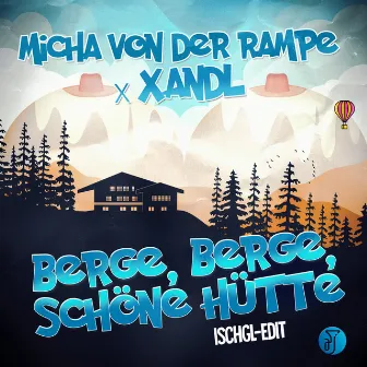 Berge, Berge, schöne Hütte (Ischgl-Edit) by Xandl