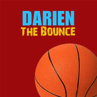 The Bounce by Darien