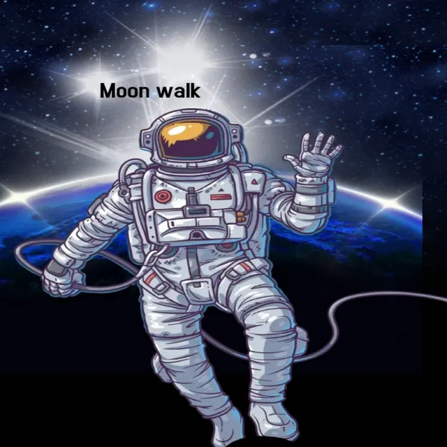 Moon walk