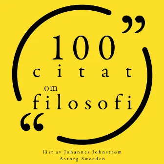 100 citat om filosofi (Samling 100 Citat) by 