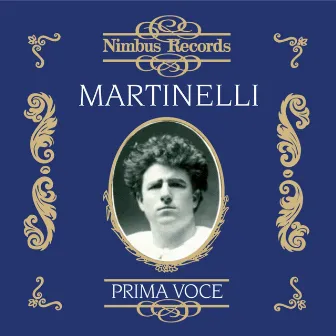 Martinelli in Opera Vol. 1 by Giulio Setti