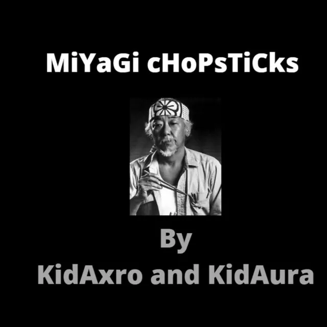 MiYaGi cHoPsTiCks