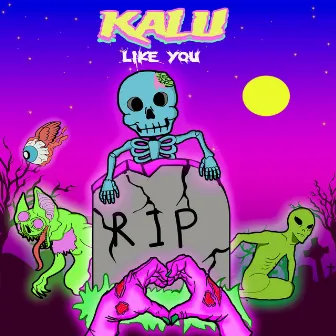 Like you by Kalu