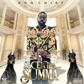 Sace Fa Tha Summa by Don Chief