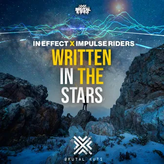 Written In The Stars by In Effect