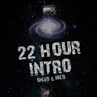 22 Hours Intro by Nico