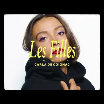 Les filles (Remix) by Carla De Coignac