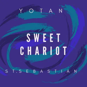 Sweet Chariot by Yotan