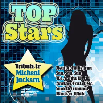 Top Stars-Tribute to Michael Jackson by Cool Sensation