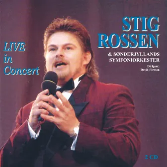 Live In Concert by Stig Rossen