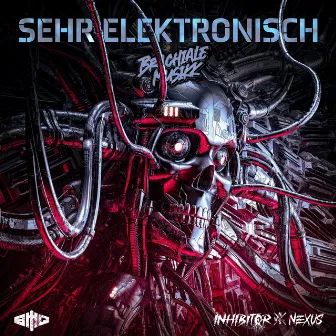 Sehr Elektronisch by Inhibitor und Nexus