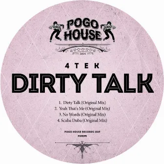 Dirty Talk by 4Tek