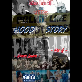 Hood Stories by Huero Lowko