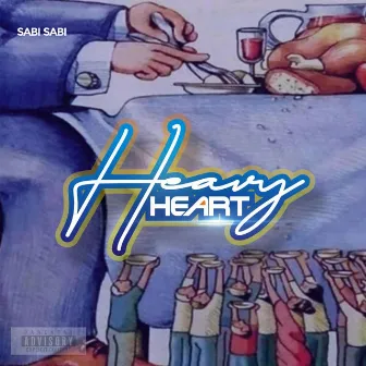 Heavy Heart by SABI SABI