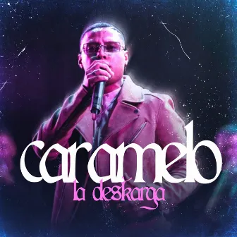 Caramelo by La Deskarga