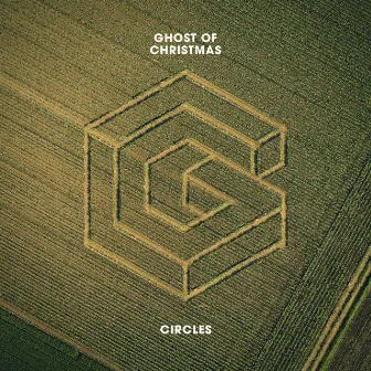 Circles by Ghost of Christmas