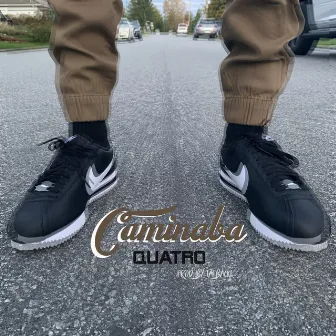 Caminaba by Quatro