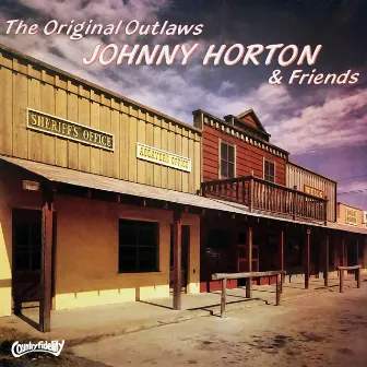 The Original Outlaws by Johnny Horton