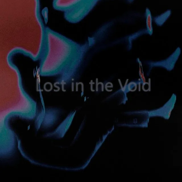 Lost in the Void