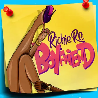 Boyfriend by Richie Re