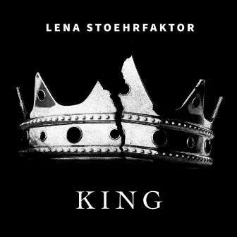 King by Lena Stoehrfaktor