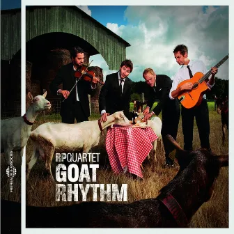 Goat Rhythm by RP Quartet