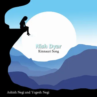 Nish Dyar Kinnauri Song by Ashish Negi