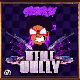 Still Gully by Geeku