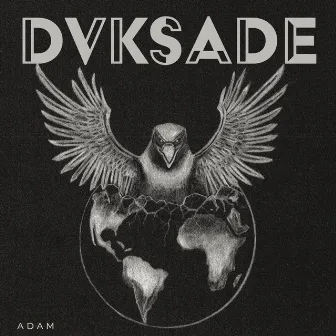 DVKSADE by Adam