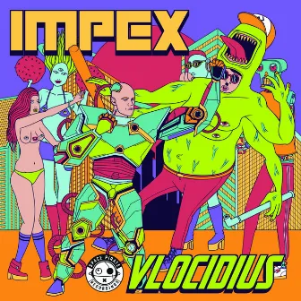 The Vlocidius by Impex