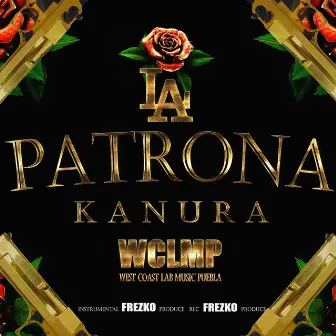 La Patrona by Kanura