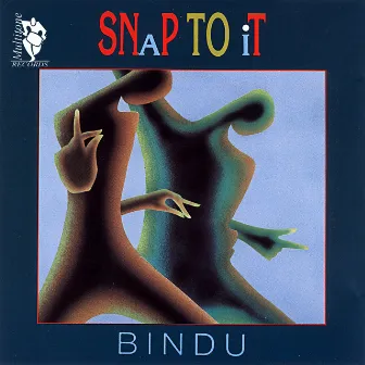 Snap to It by Bindu